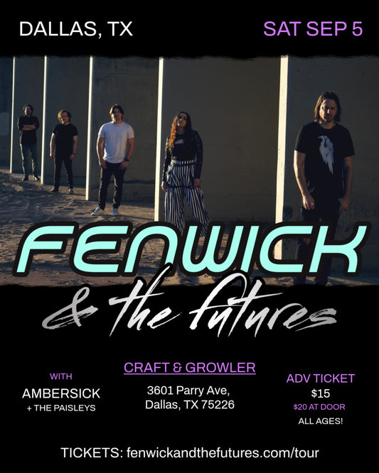 Fenwick & the Futures LIVE in Dallas, TX - Craft & Growler - 09/05/26 - Digital Ticket