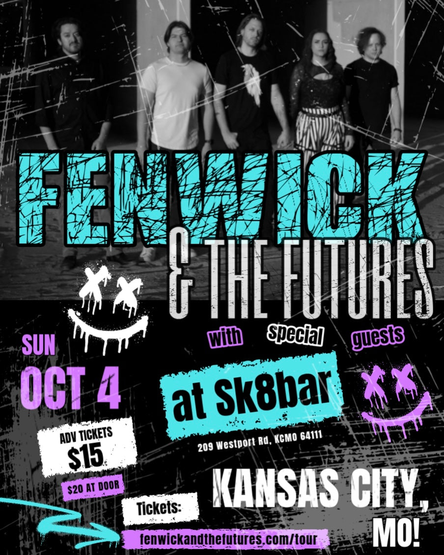 Fenwick & the Futures LIVE in Kansas City, MO - Sk8bar - 10/04/26 - Digital Ticket