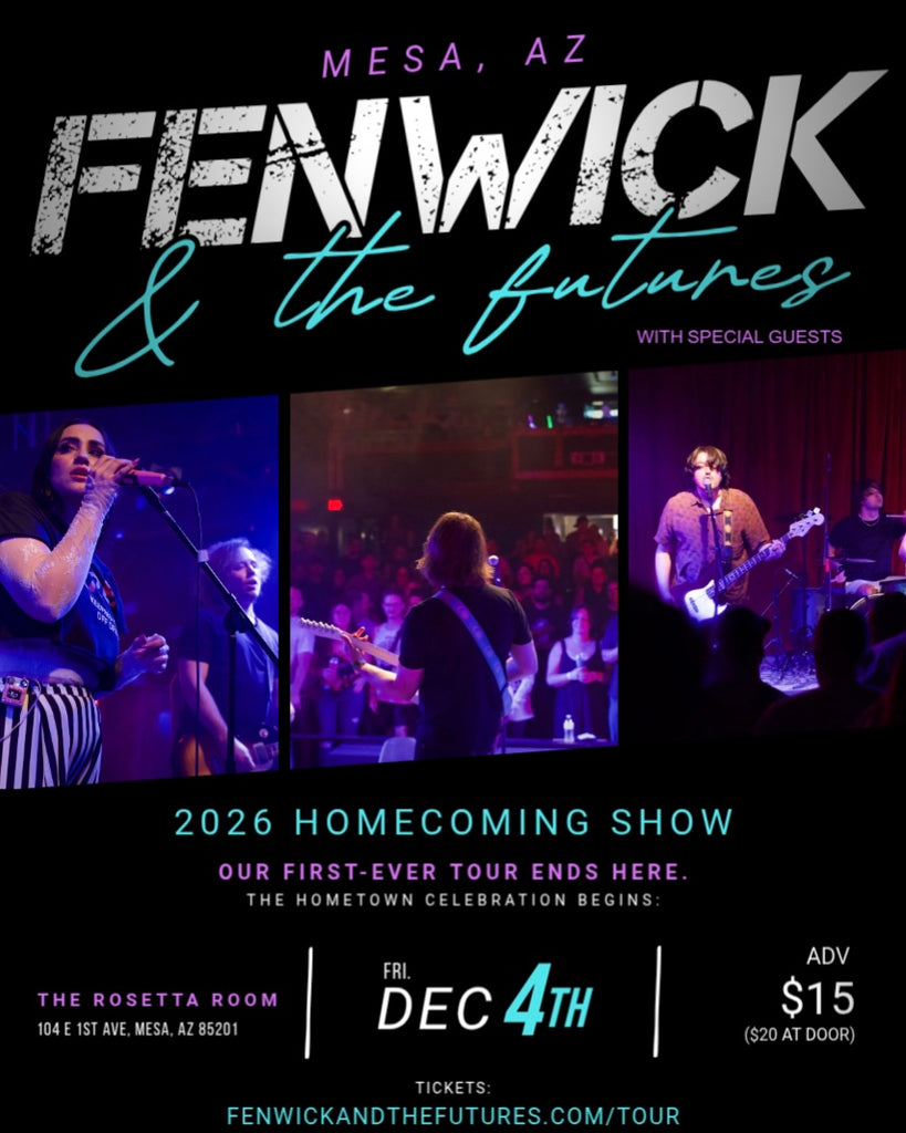Fenwick & the Futures LIVE in Mesa, AZ - The Rosetta Room - 12/04/26 - Digital Ticket