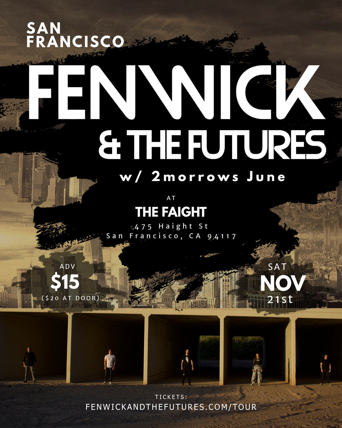 Fenwick & the Futures LIVE in San Francisco, CA - The Faight - 11/21/26 - Digital Ticket